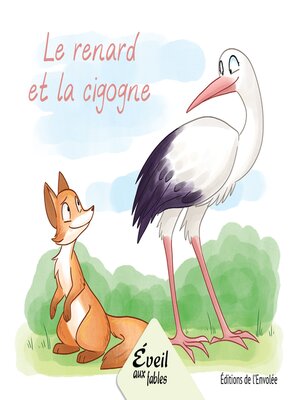 cover image of Le renard et la cigogne